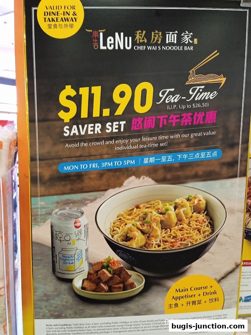 A promotional poster for LeNu Chef Wai's Noodle Bar's $11.90 Tea-Time Saver Set.