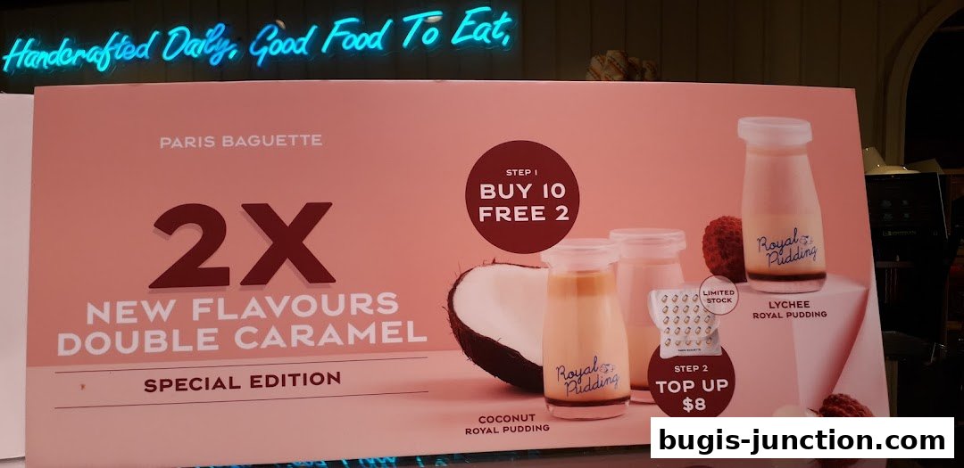 Paris Baguette promotion for new flavors, featuring royal puddings and a buy 10 get 2 free offer.