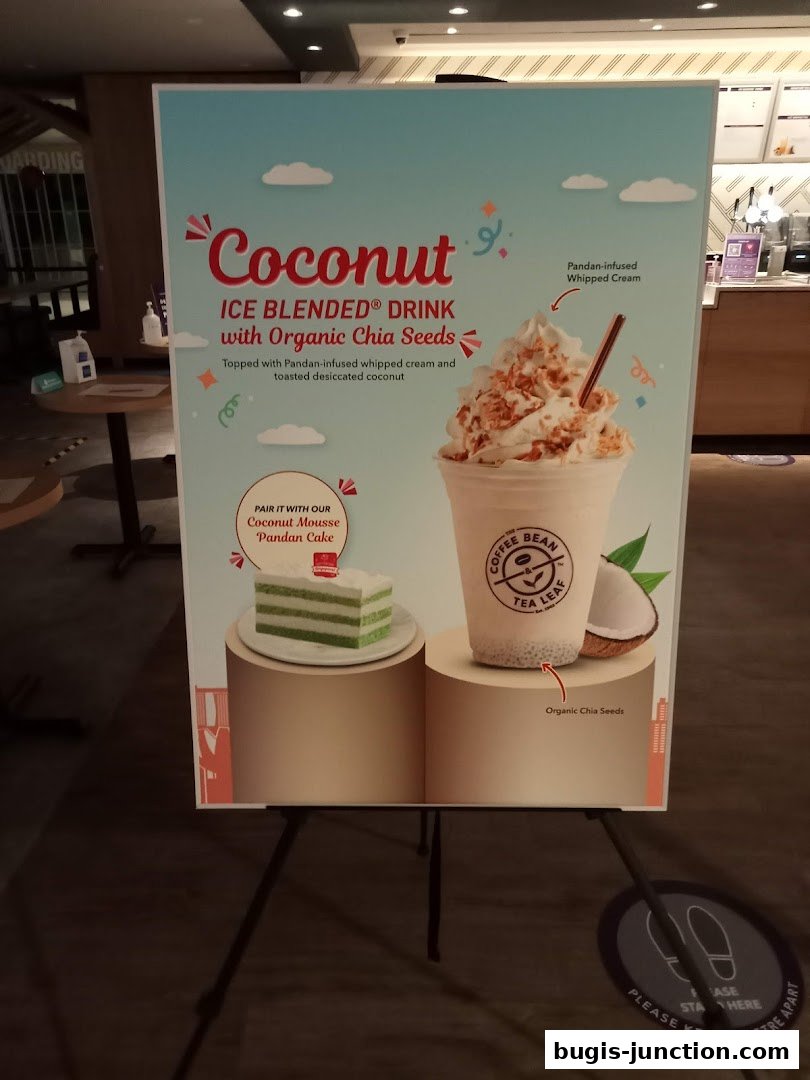A promotional sign for The Coffee Bean and Tea Leaf's Coconut Ice Blended Drink with Chia Seeds.